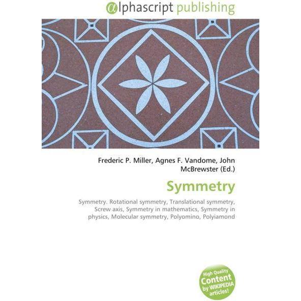 Thumbnail - Symmetry, Fachbücher von Agnes F. Vandome, Frederic P. Miller, John McBrewster