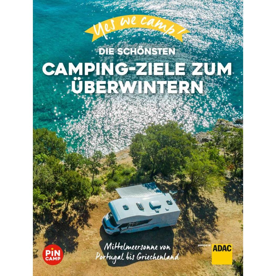 Thumbnail - Yes we camp! Die schönsten Camping-Ziele zum Überwintern, Ratgeber von Marc Roger Reichel