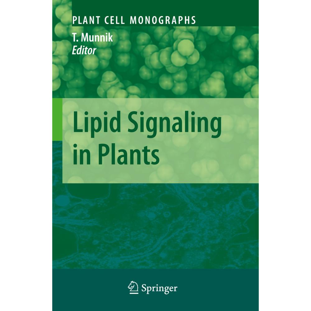 Lipid Signaling in Plants, Fachbücher von Teun Munnik