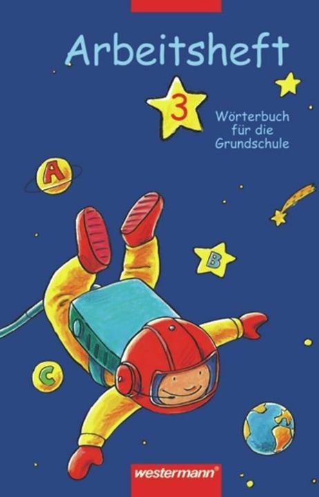 Produktbild Wörterbuch für die Grundschule (Deutsch, Stephanie Aschenbrandt, 2003)