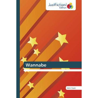 Wannabe, Belletristik