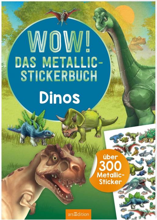 Produktbild WOW! Das Metallic-Stickerbuch - Dinos