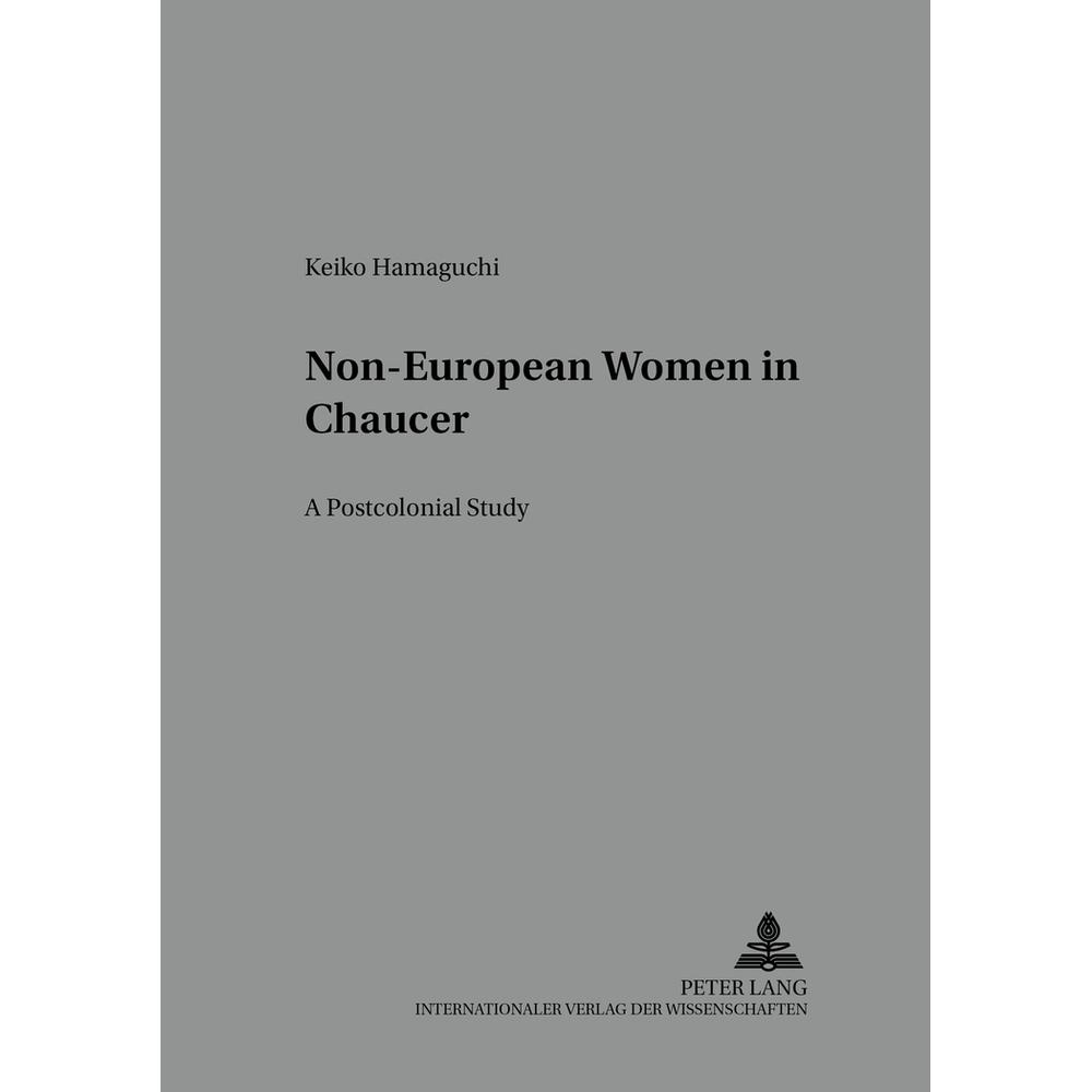 Non-European Women in Chaucer, Fachbücher von Keiko Hamaguchi