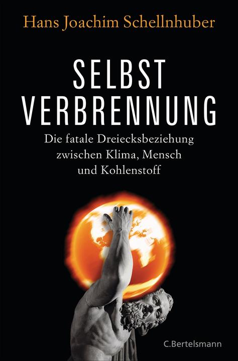 Produktbild Selbstverbrennung (Deutsch, Hans Joachim Schellnhuber, 2015)