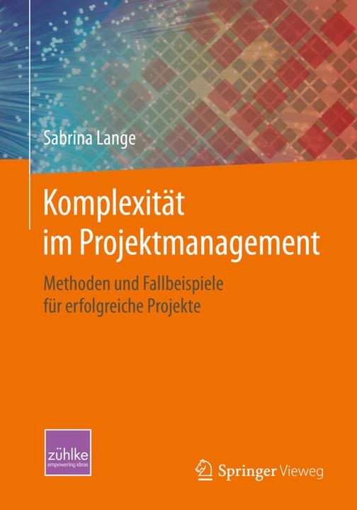 Produktbild Komplexität im Projektmanagement (Deutsch, Sabrina Lange, 2015)