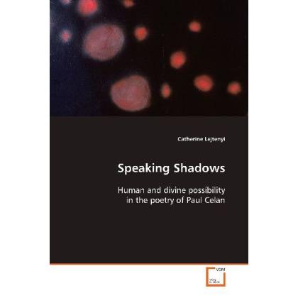 Speaking Shadows, Sachbücher von Catherine Lejtenyi