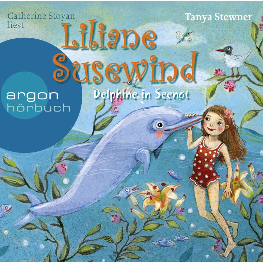 Liliane Susewind – Delphine in Seenot, Hörbücher von Tanya Stewner, Catherine Stoyan