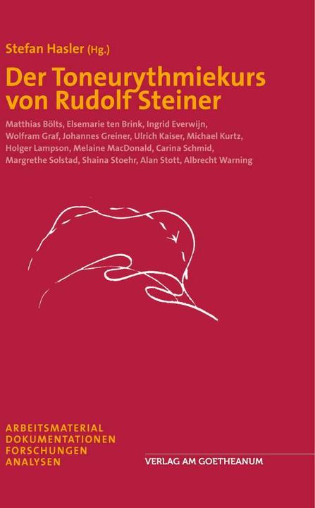 Produktbild Der Toneurythmiekurs von Rudolf Steiner (Deutsch, Stefan Hasler, 2014)