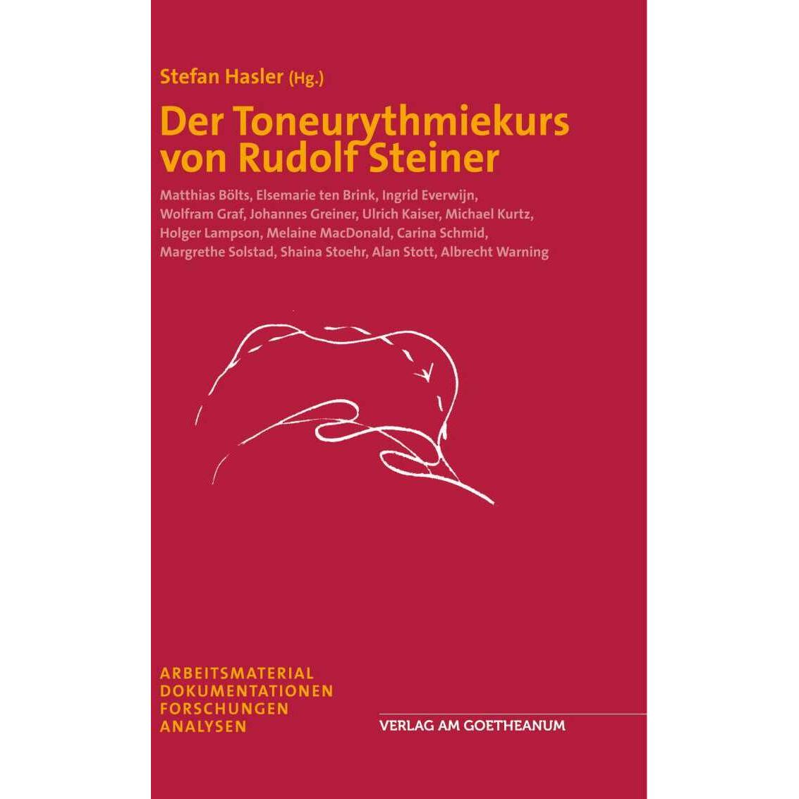 Der Toneurythmiekurs von Rudolf Steiner, Fachbücher von Stefan Hasler