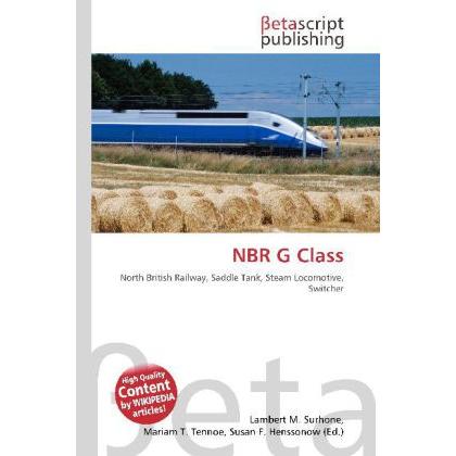 NBR G Class, Ratgeber von Lambert M. Surhone, Miriam T. Timpledon, Susan F. Marseken