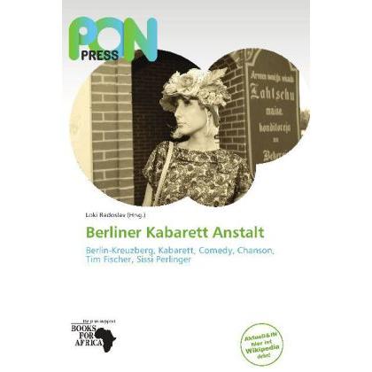 Berliner Kabarett Anstalt, Fachbücher von Loki Radoslav