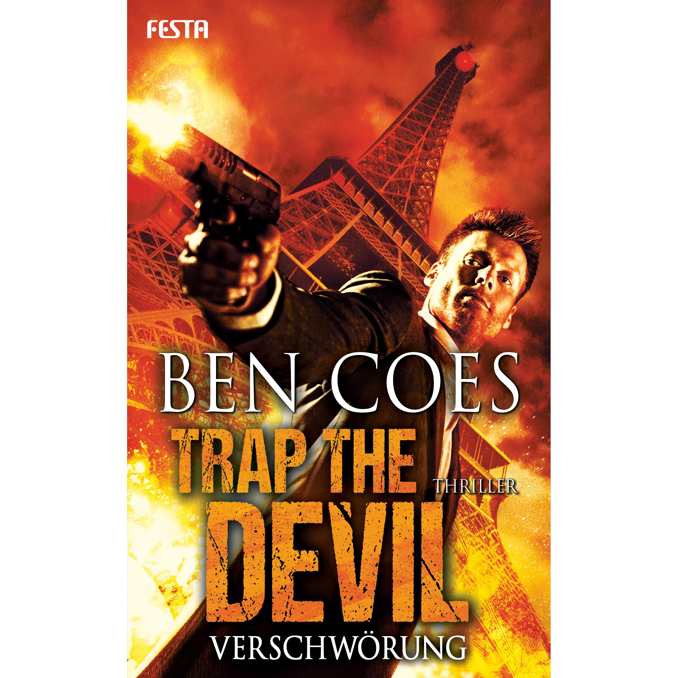 Trap the Devil - Verschwörung, Belletristik von Ben Coes