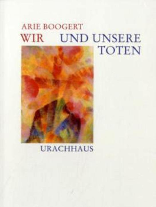 Produktbild Wir und unsere Toten (Deutsch, Arie Boogert, 2017)
