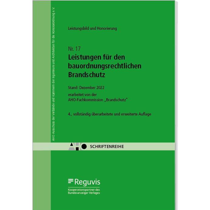 Leistungen für den bauordnungsrechtlichen Brandschutz, Fachbücher von AHO Ausschuss der Ingenieurverbände und Ingenieurk...