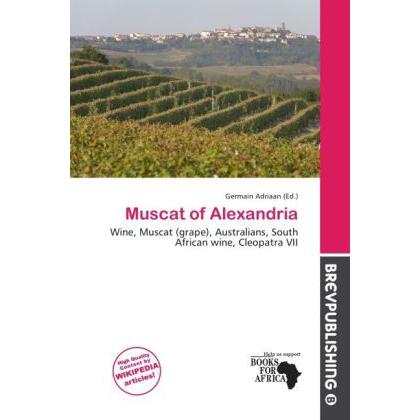 Muscat of Alexandria, Fachbücher von Germain Adriaan
