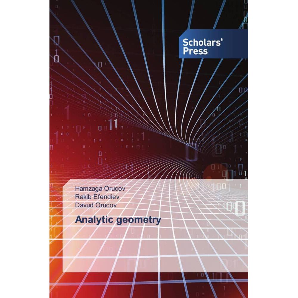 Analytic geometry, Fachbücher von Davud Orucov, Rakib Efendiev, Hamzaga Orucov