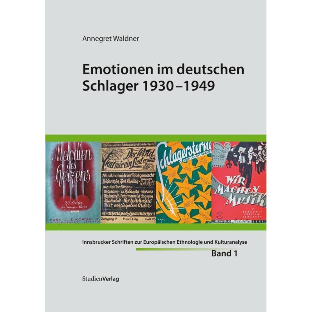 Emotionen im deutschen Schlager 1930-1949, Fachbücher von Annegret Waldner