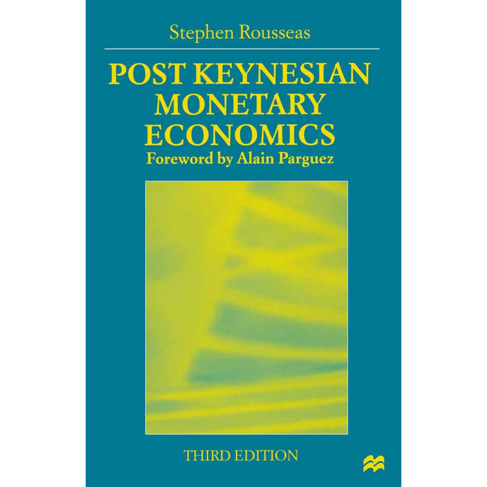 Post Keynesian Monetary Economics, Fachbücher von Stephen Rousseas