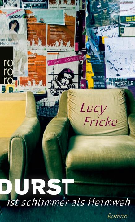Produktbild Durst ist schlimmer als Heimweh (Deutsch, Lucy Fricke, 2014)