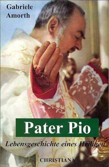 Produktbild Pater Pio (Deutsch, Carl Franz Müller, Gabriele Amorth, 2012)