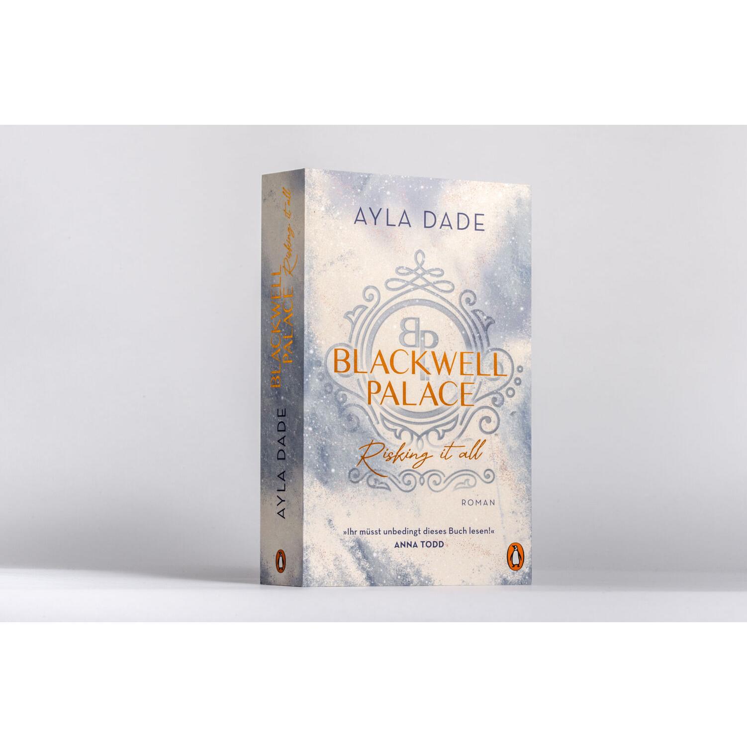 Thumbnail - Blackwell Palace. Risking it all, Belletristik von Ayla Dade