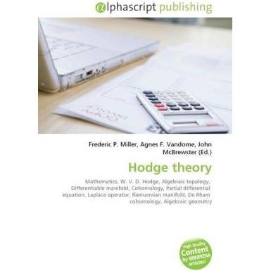 Hodge theory, Fachbücher
