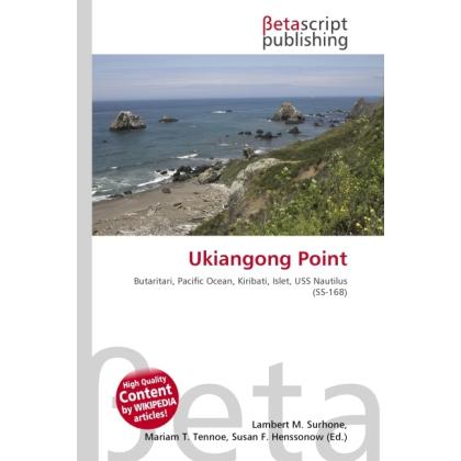 Ukiangong Point, Fachbücher von Lambert M. Surhone, Miriam T. Timpledon, Susan F. Marseken