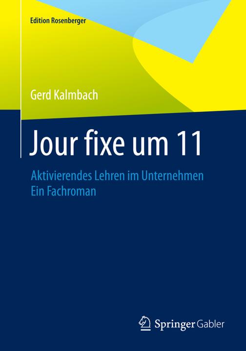 Produktbild Jour fixe um 11 (Deutsch, Gerd Kalmbach, 2015)