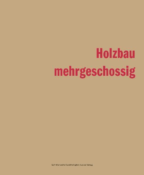 Immagine prodotto Holzbau mehrgeschossig (Tedesco, Jutta Brighton, 2012)