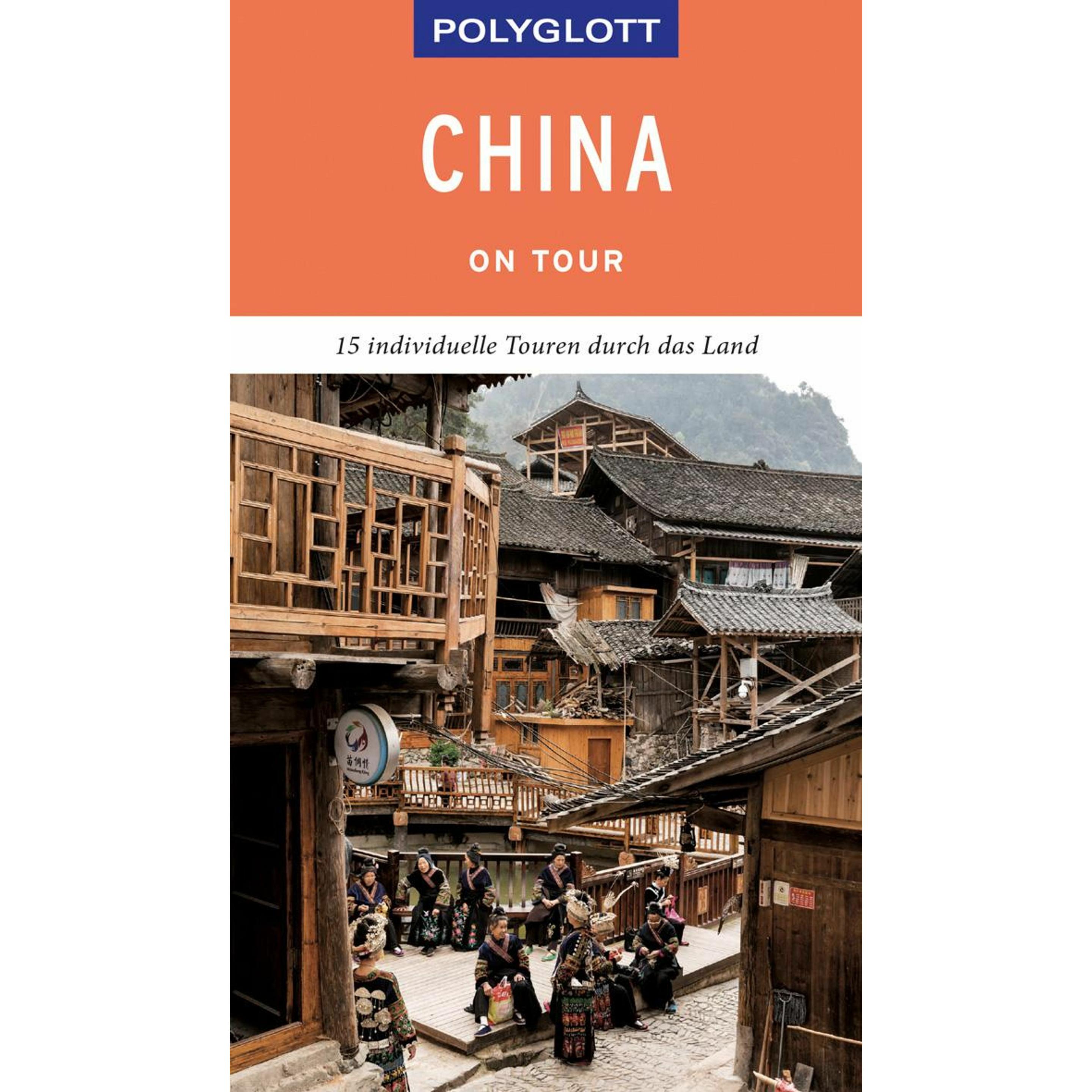 on tour Reiseführer China, Ratgeber von Wolfgang Rössig
