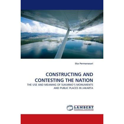 Constructing And Contesting The Nation, Fachbücher