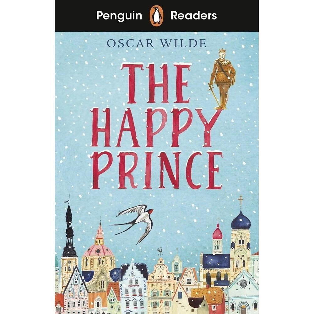 Penguin Random House Readers Starter Level: The Happy Prince (ELT Graded Reader) (Wilde Oscar, Englisch), Sonstige Liter...