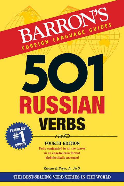 Actual product image 501 Russian Verbs (English, Ph.D. Thomas R. Beyer Jr., 2018)