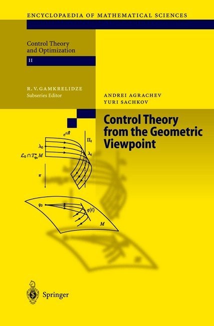 Produktbild Control Theory from the Geometric Viewpoint (Andrei A. Agrachev, Yuri Sachkov, 2010)