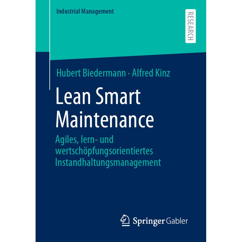 Lean Smart Maintenance, Fachbücher von Hubert Biedermann, Alfred Kinz