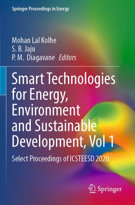 Produktbild Smart Technologies for Energy, Environment and Sustainable Development, Vol 1 (S. B. Jaju, Mohan Lal Kolhe, P. M. Diagavane, 2023)