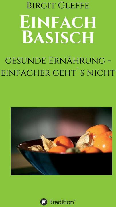 Produktbild Einfach Basisch (Deutsch, Birgit Gleffe, 2016)