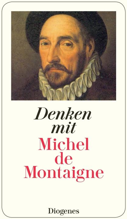 Immagine prodotto Denken mit Michel de Montaigne (Tedesco, Michel de Montaigne, 2005)