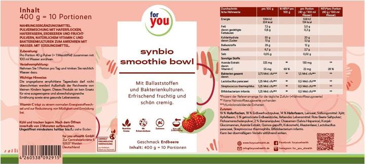 Nährwerte und Zutaten For You smoothie bowl erdbeere (10 Stück, 400 g)