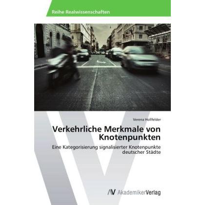 Verkehrliche Merkmale von Knotenpunkten, Fachbücher