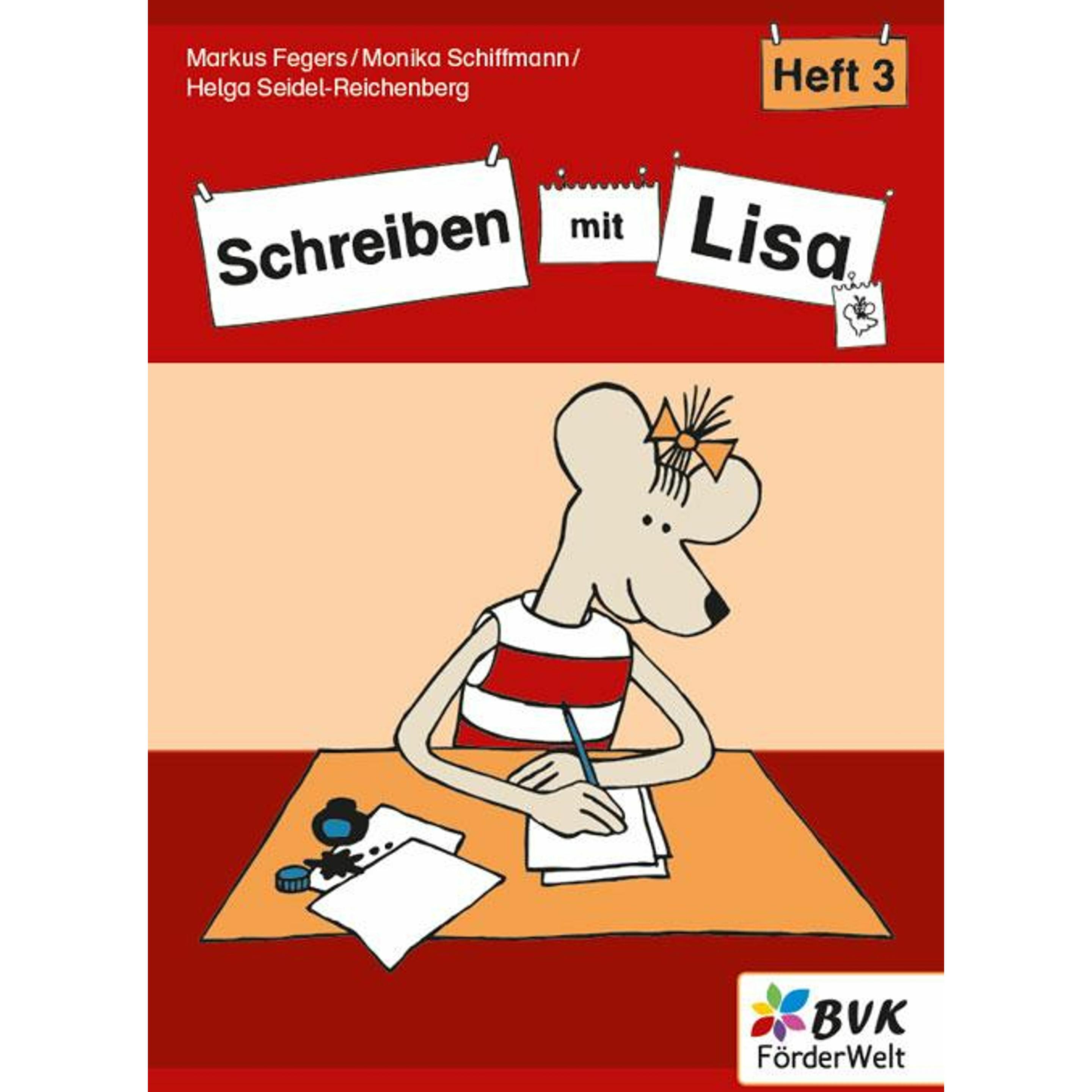 Thumbnail - Schreiben mit Lisa - Heft 3, Schulbücher von Helga Seidel-Reichenberg, Monika Schiffmann, Markus Fegers