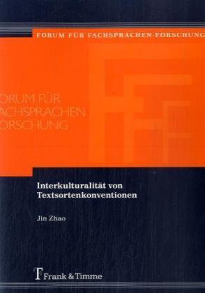 Produktbild Interkulturalität von Textsortenkonventionen (Deutsch, Jin Zhao, 2008)