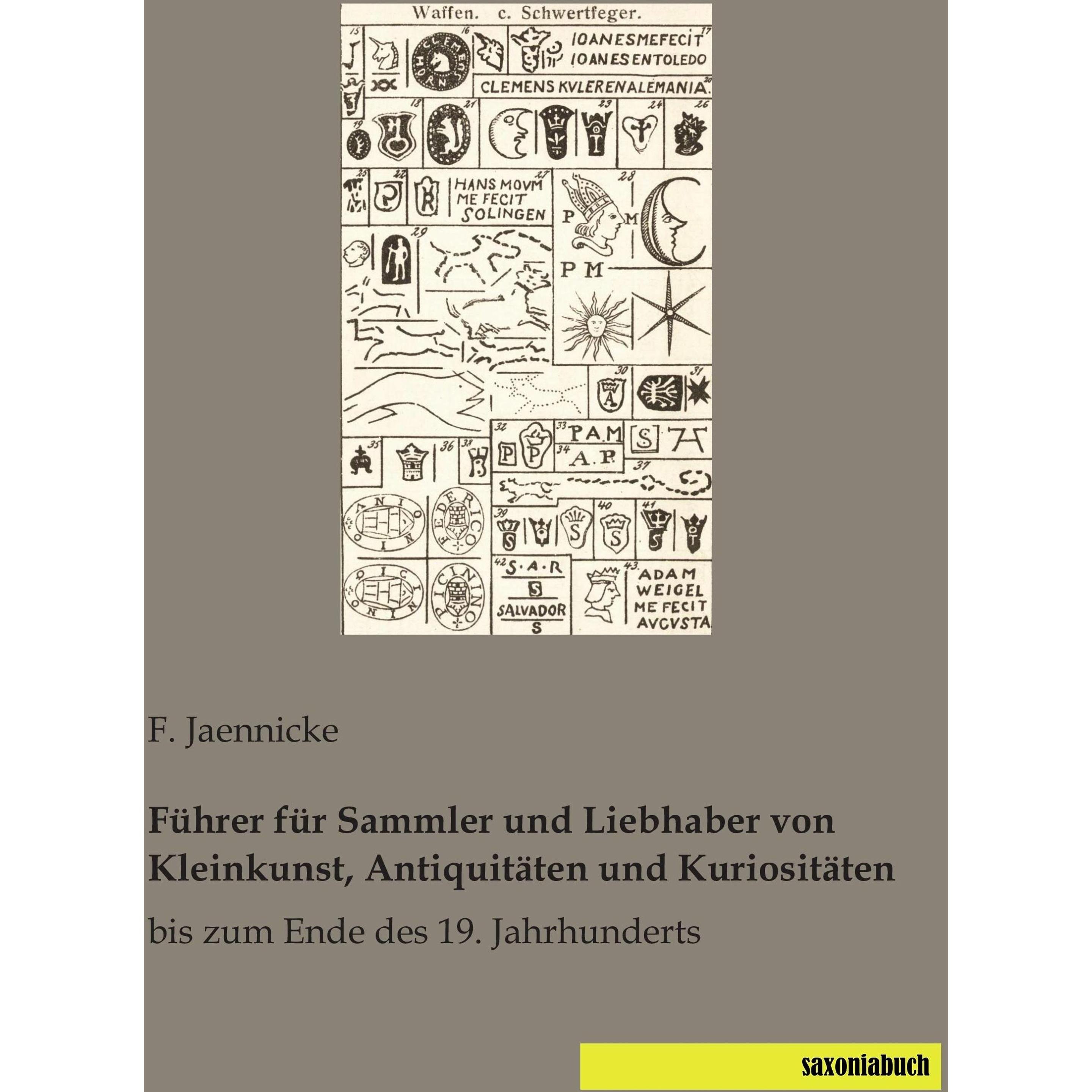 Führer für Sammler und Liebhaber von Kleinkunst, Antiquitäten und Kuriositäten, Ratgeber