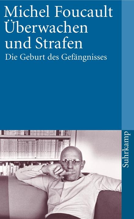 Überwachen und Strafen (Deutsch, Michel Foucault, 1993)