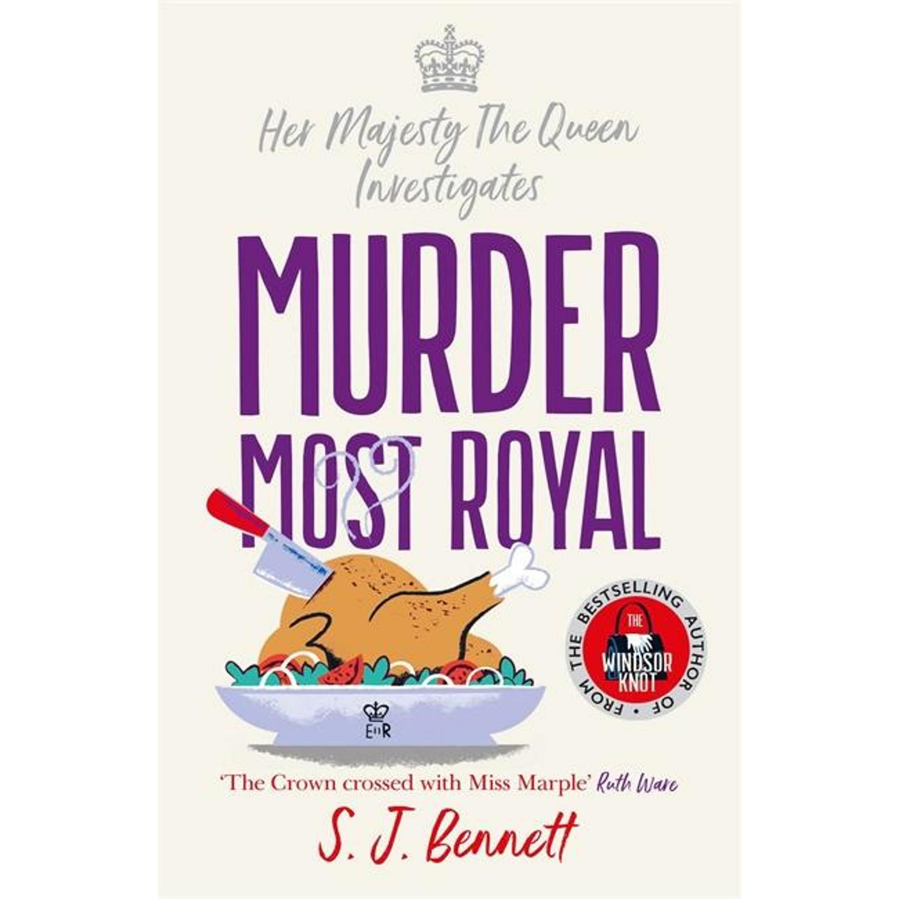 Murder Most Royal, Belletristik von SJ Bennett