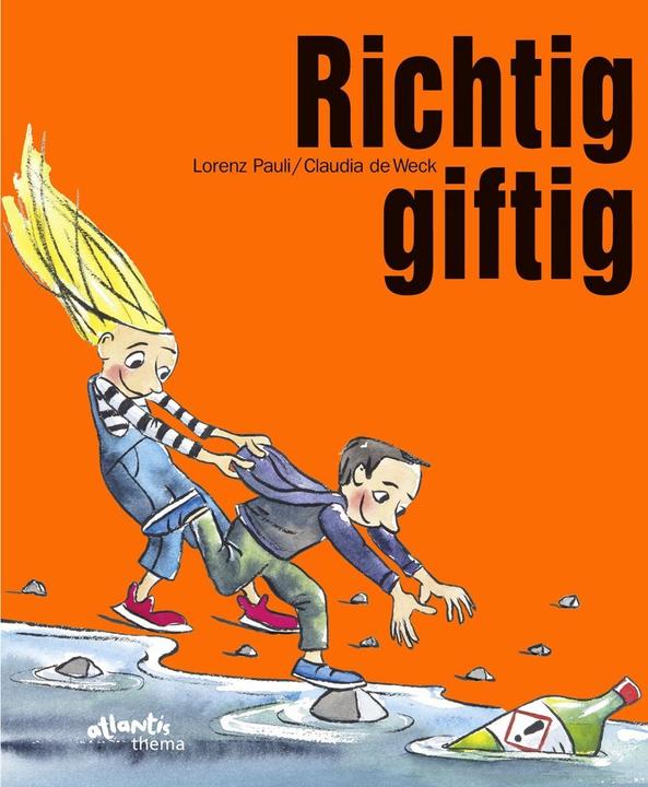 Produktbild Richtig giftig (Deutsch, Lorenz Pauli, 2018)