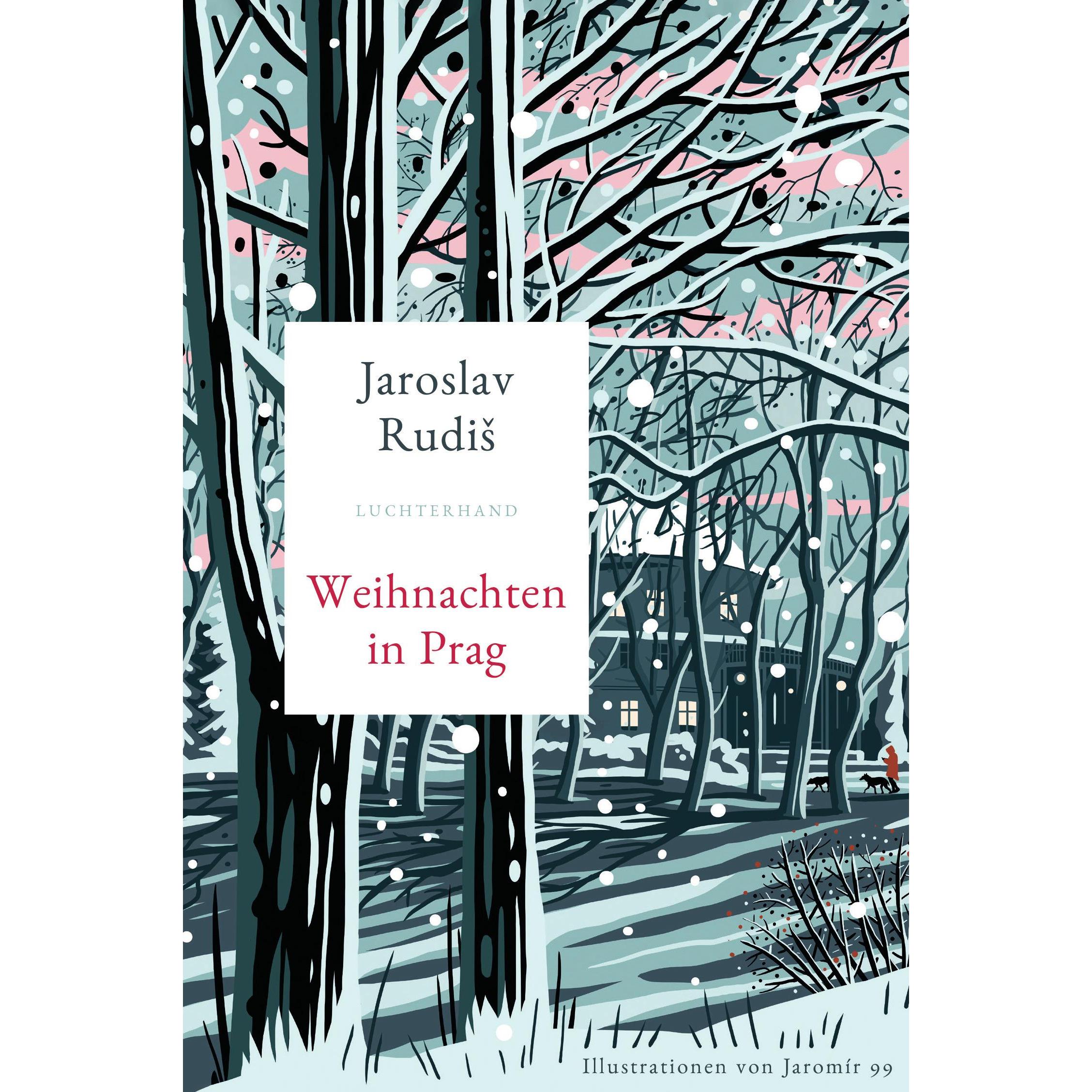 Weihnachten in Prag, Belletristik von Jaroslav Rudiš