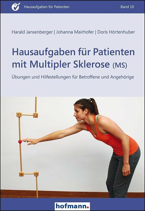 Produktbild Hausaufgaben für Patienten mit Multipler Sklerose (MS) (Deutsch, Doris Hörtenhuber, Harald Jansenberger, Johanna Mairhofer, 2017)