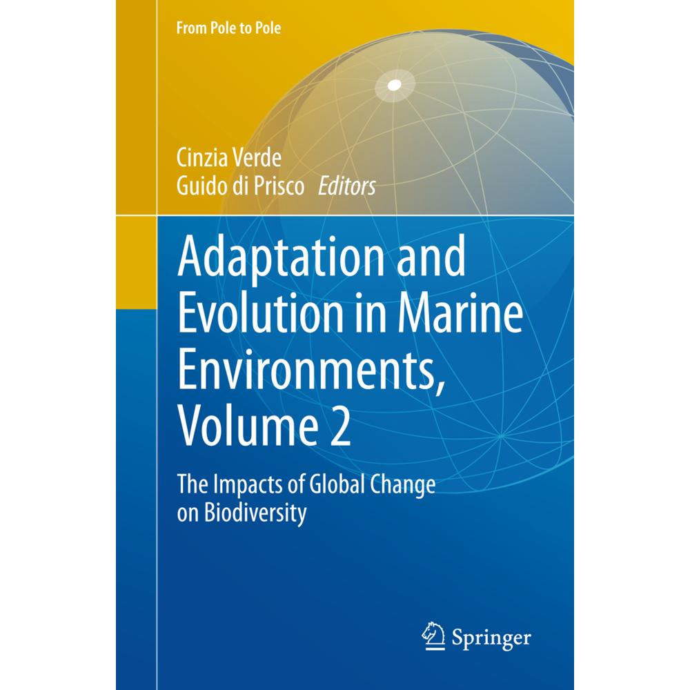 Adaptation and Evolution in Marine Environments, Volume 2, Fachbücher von Cinzia Verde, Guido Di Prisco