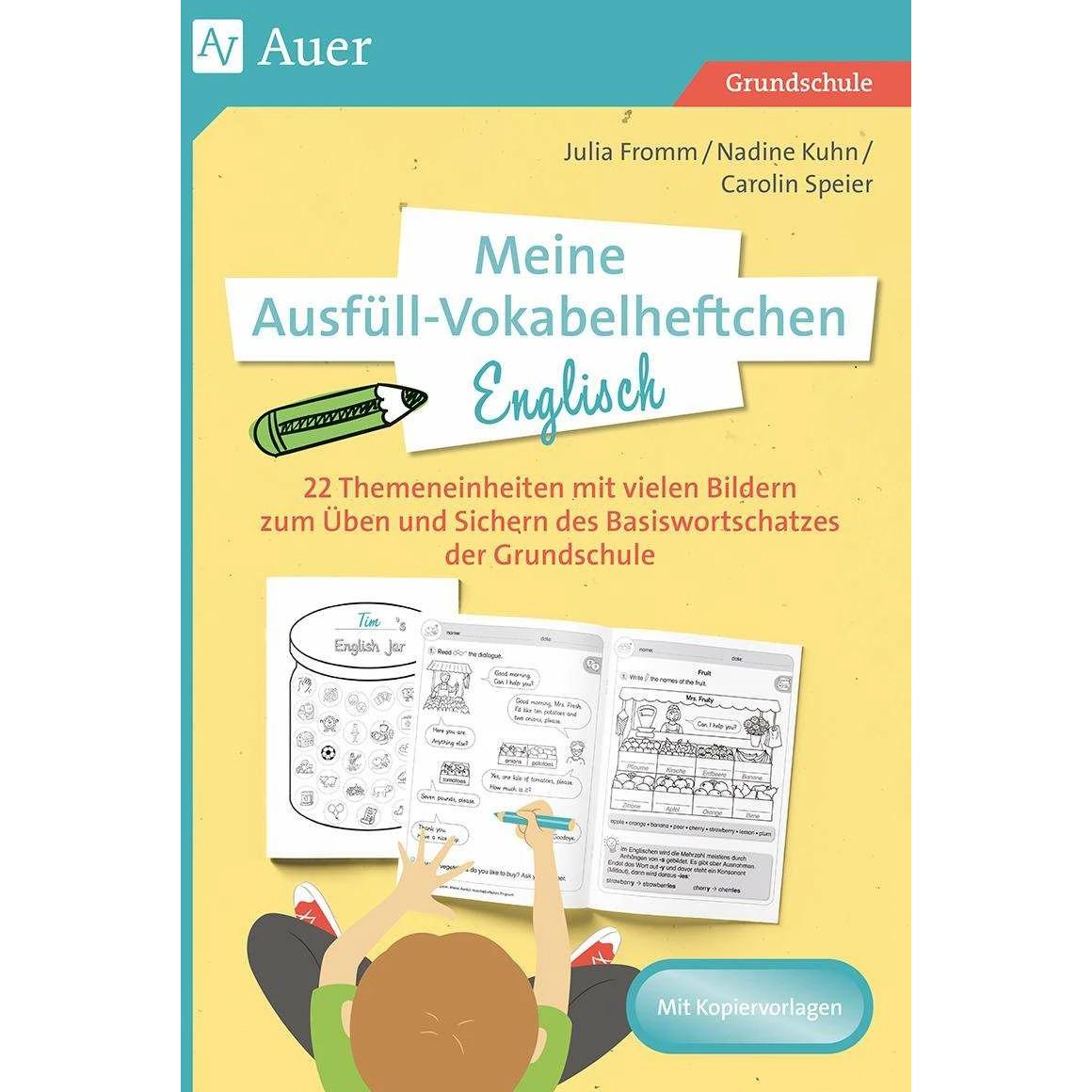 Meine Ausfüll-Vokabelheftchen Englisch, Schulbücher von Carolin Speier, Julia Fromm, Nadine Kuhn